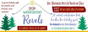 Winter Solstice Revels - Purchase On-Demand Tickets