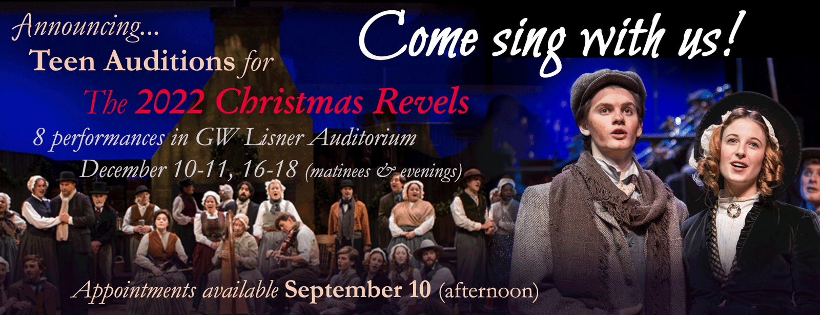Teen Auditions for The 2022 Christmas Revels