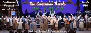 The Christmas Revels: On Demand, December 23 through January 6