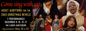 Adult auditions for the 2023 Christmas Revels