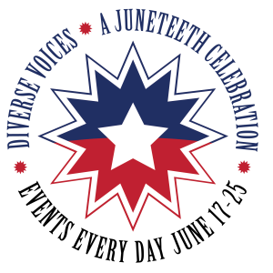 Diverse Voices: A Juneteenth Celebration