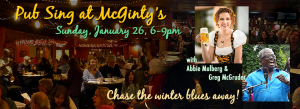 Pub Sing at McGinty's -- January 26, 6-9pm