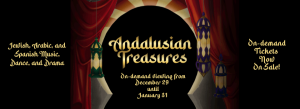 Andalusian Treasures On Demand, Dec. 29 until January 31