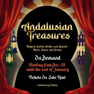 Andalusian Treasures On Demand, viewing from December 29 until the end of January