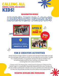 Washington Revels Legendary Dragons worshop, April 9-June 11