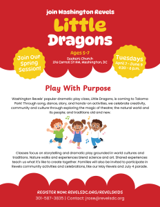 Revels Kids Afterschool Workshops, Little Dragons: April 6-June 9