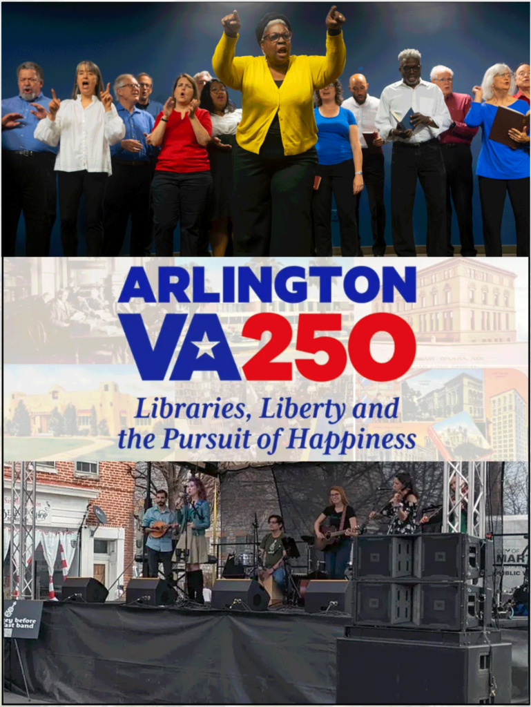 Arlington VA 250: Libraries, Liberty, and the Pursuit of Happiness